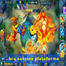 bra cassino plataforma